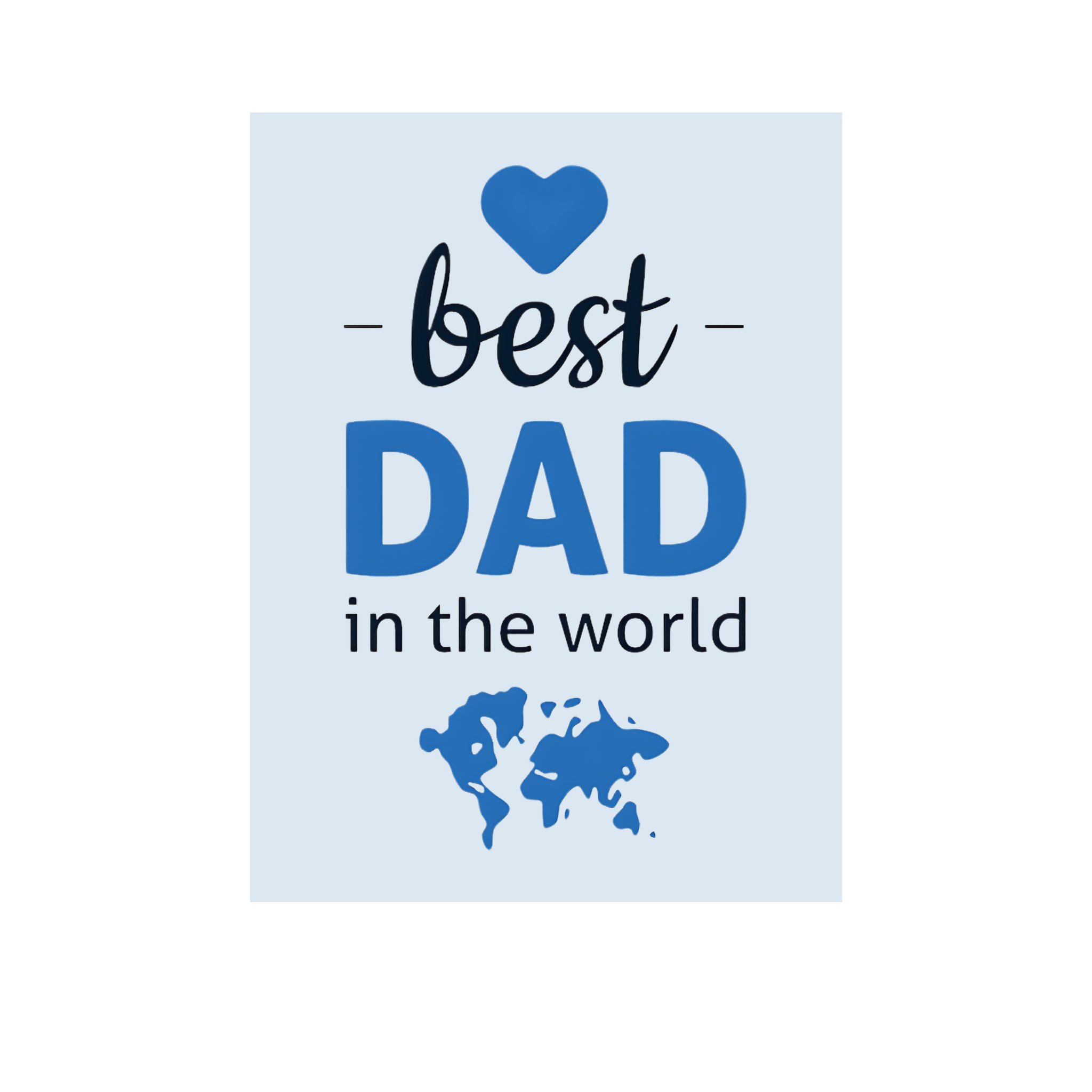 Best Dad in the world Greeting Card