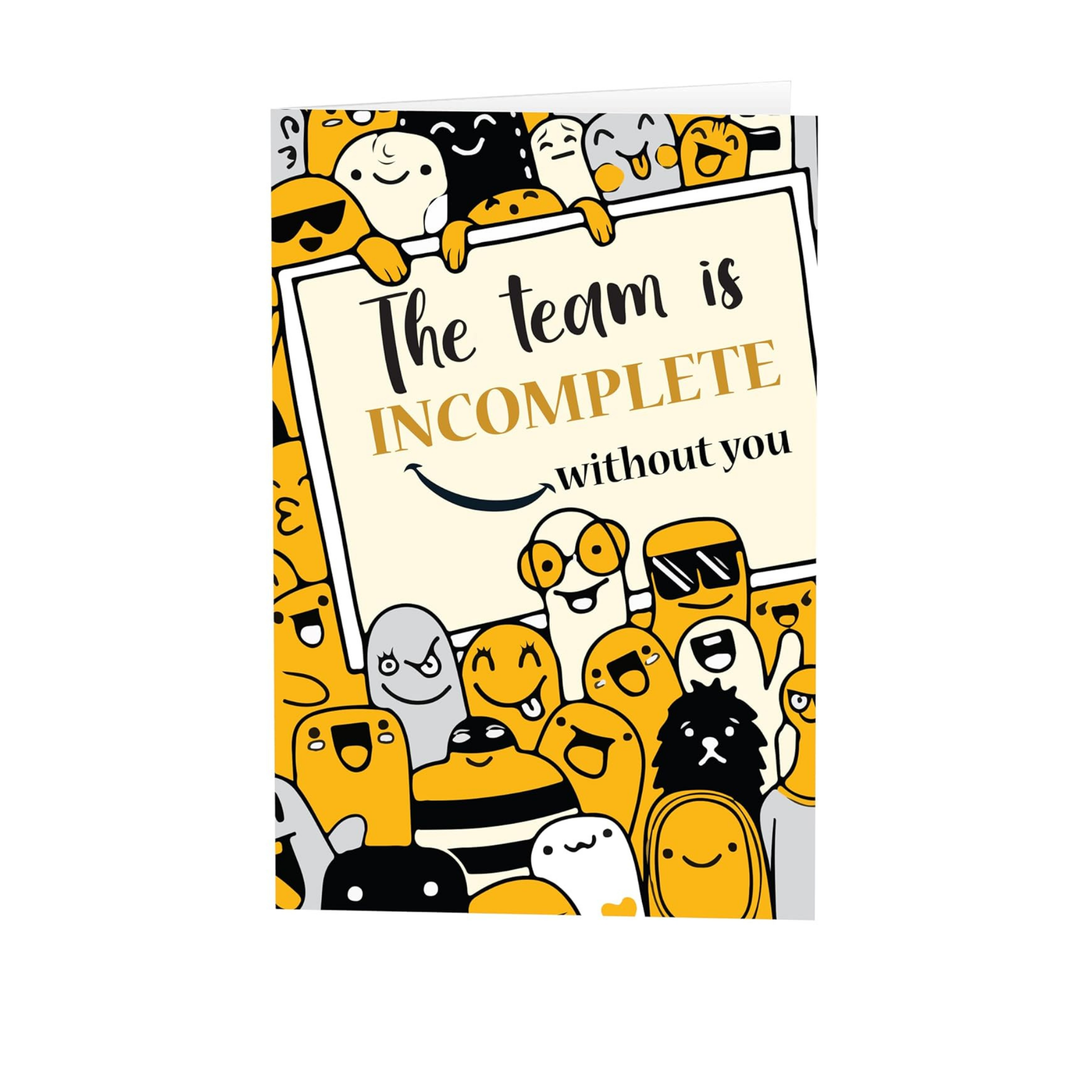 The team is incomplete without You! Farewell Greeting Card