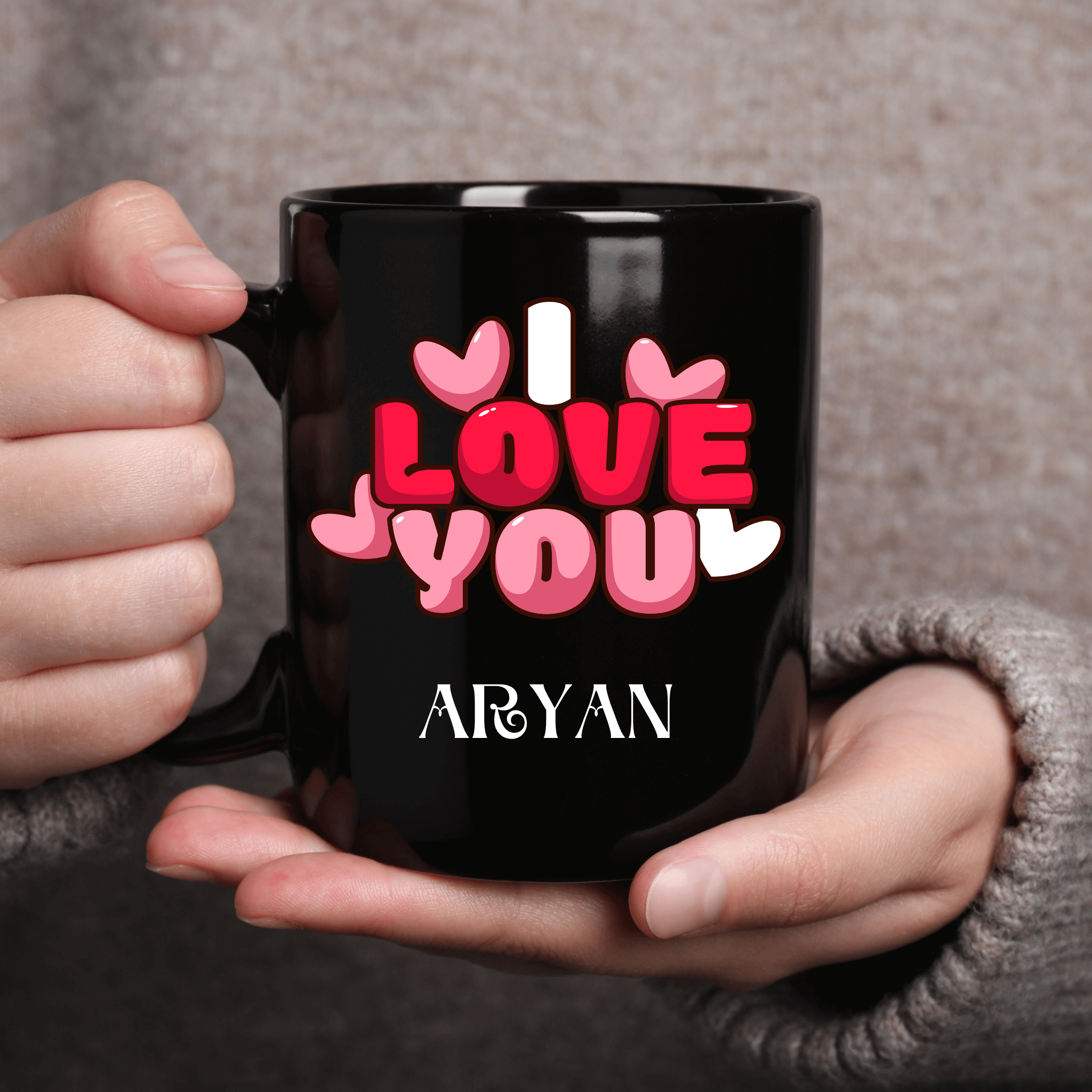 I Love You Mug with Customised Name Option