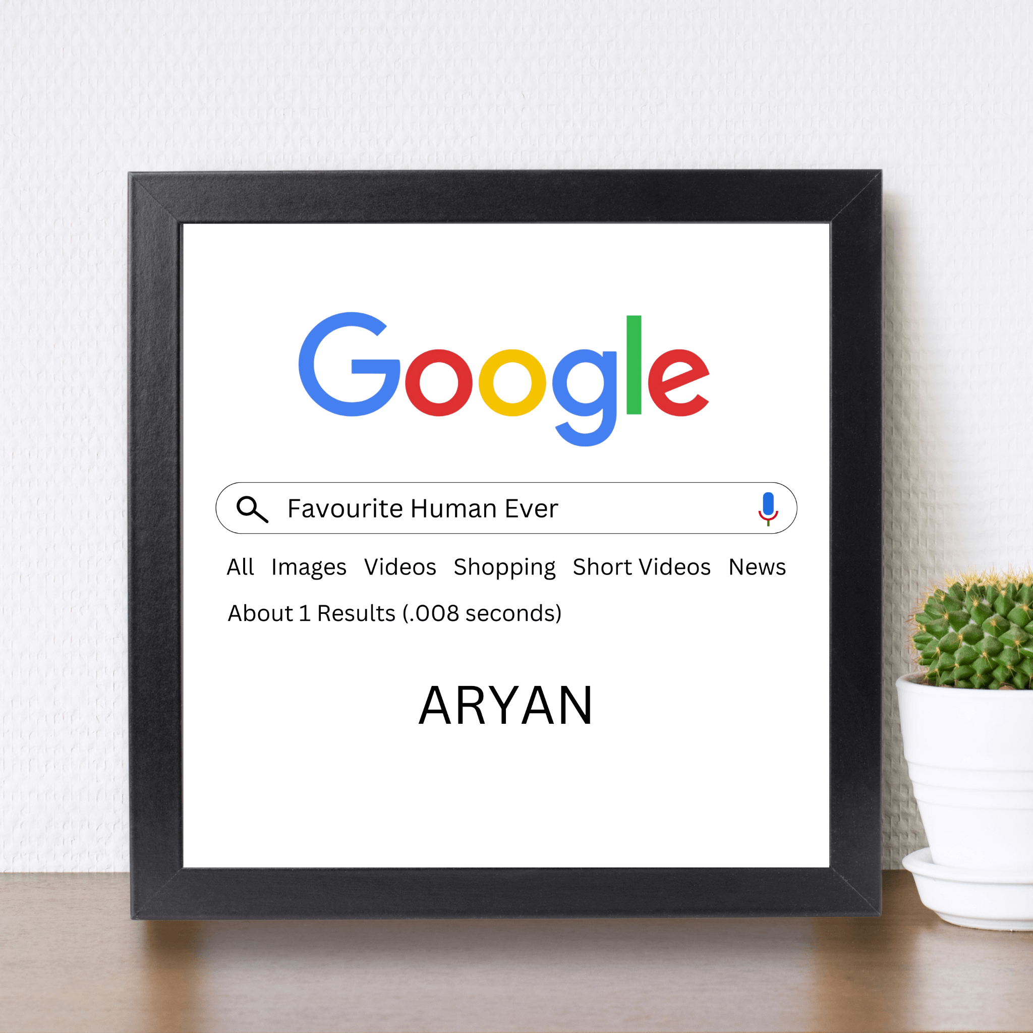 Favorite Human Ever Frame with Customised Name Option